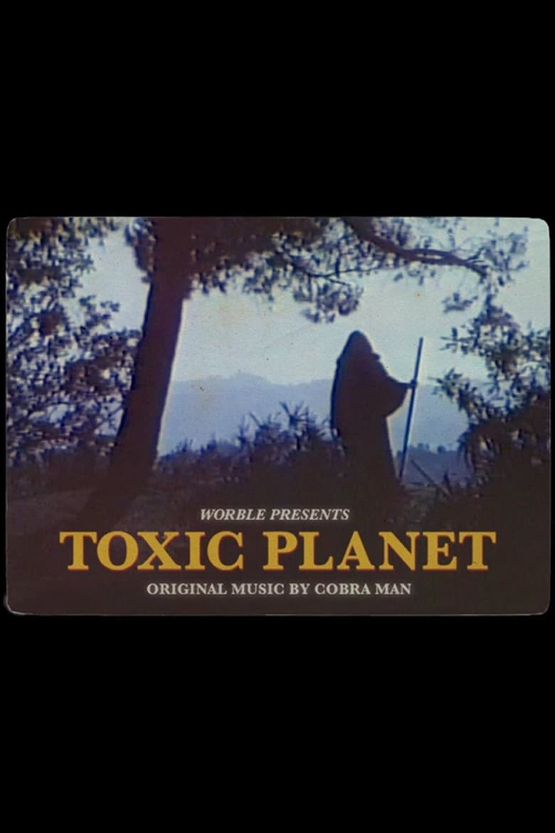 Poster of Toxic Planet