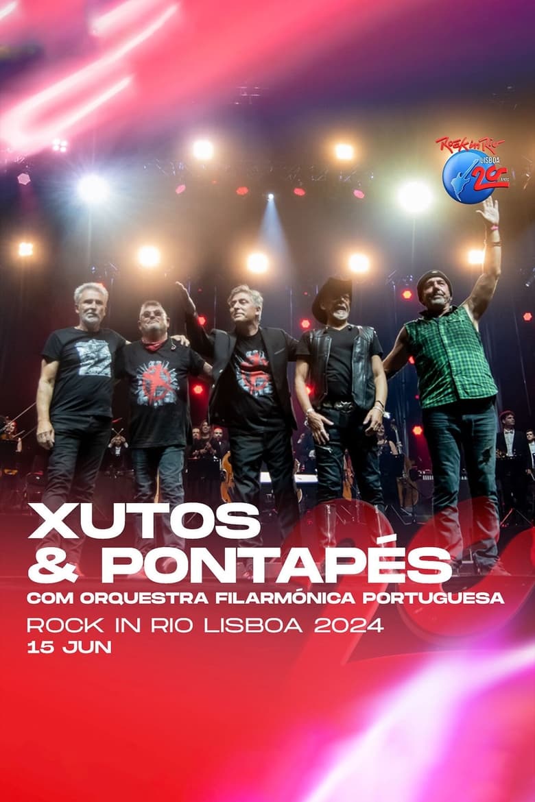 Poster of Xutos & Pontapés: Rock in Rio Lisboa 2024