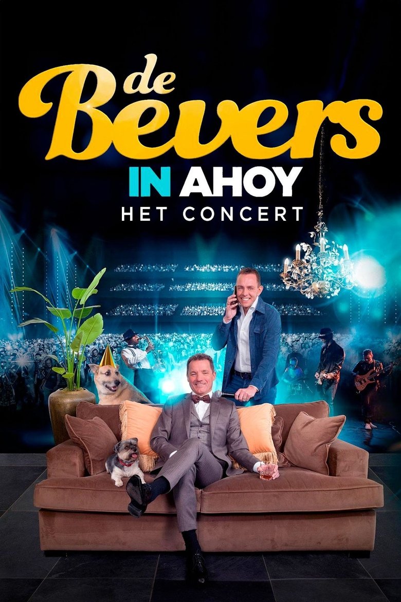 Poster of De Bevers in Ahoy - Het Concert