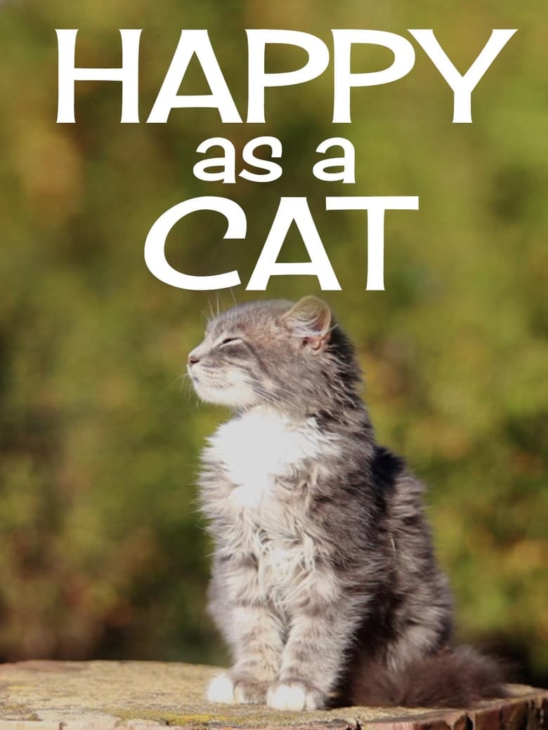 Poster of Happy as a Cat