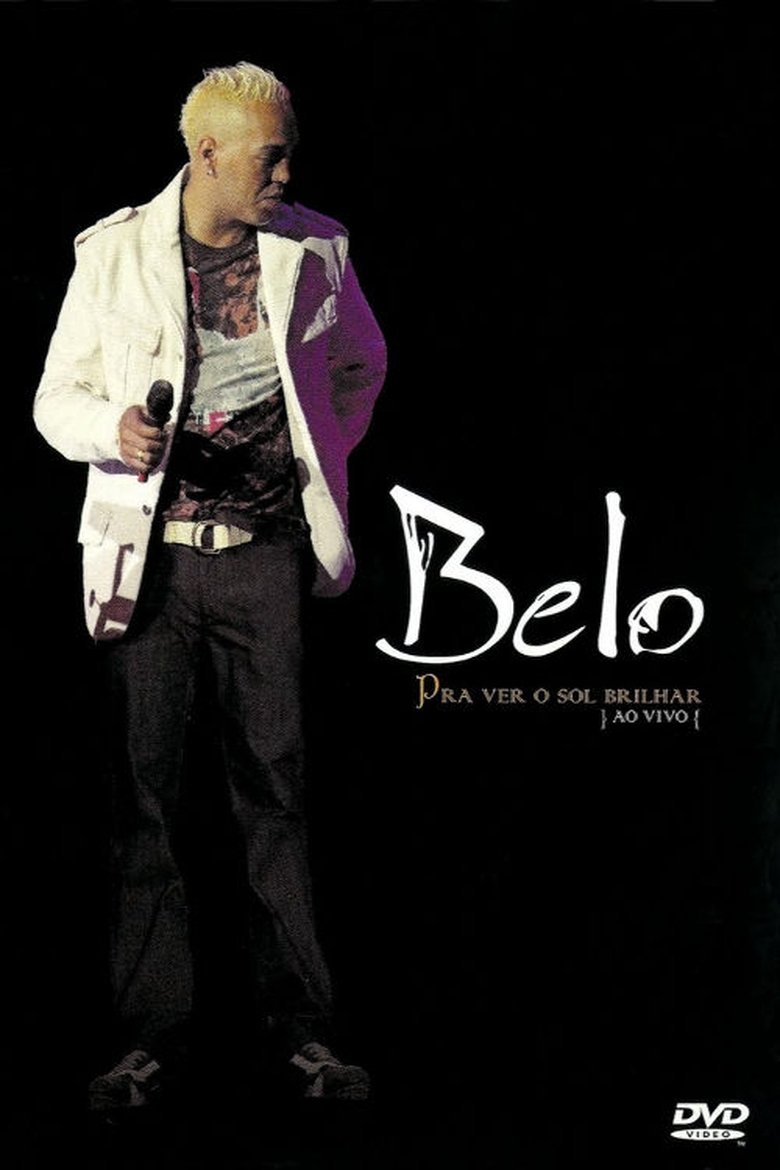 Poster of Belo Ao Vivo: Pra Ver o Sol Brilhar