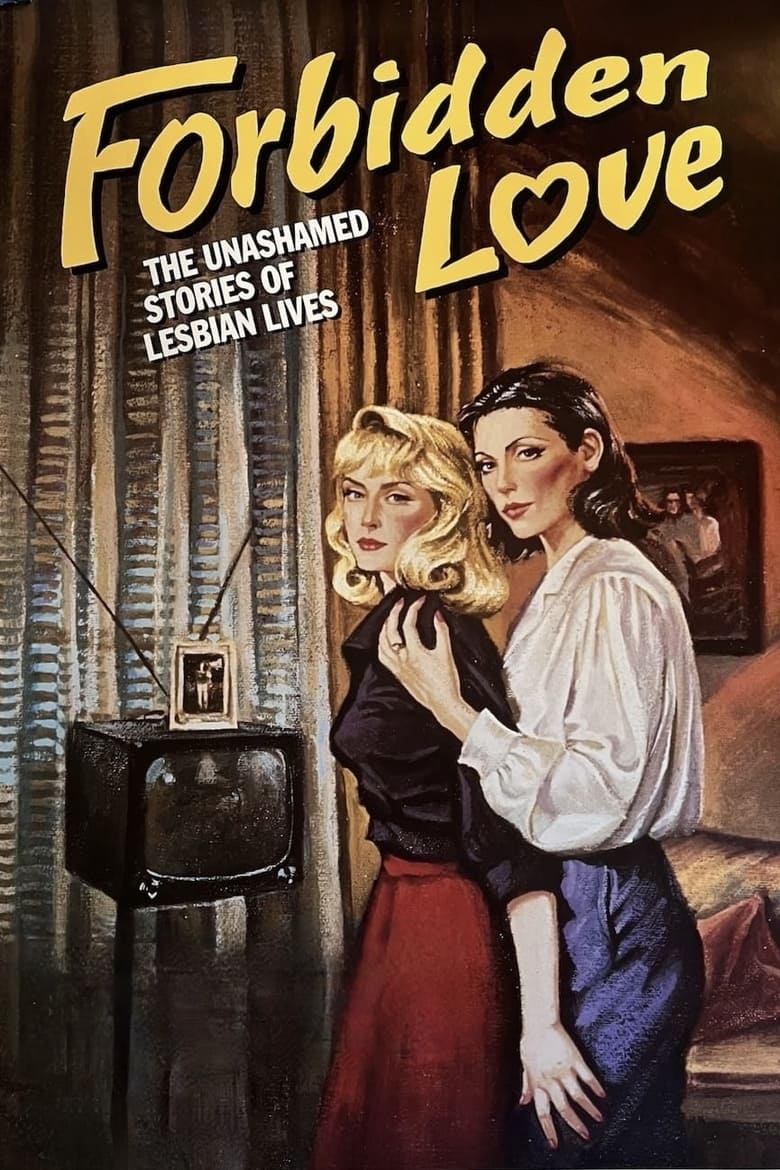 Poster of Forbidden Love: The Unashamed Stories of Lesbian Lives