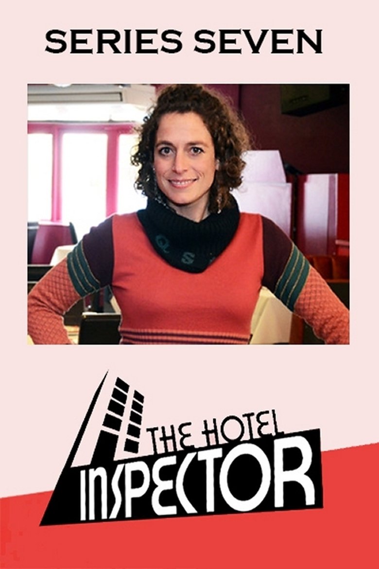 Poster of Episodes in The Hotel Inspector - Season 7 - Season 7