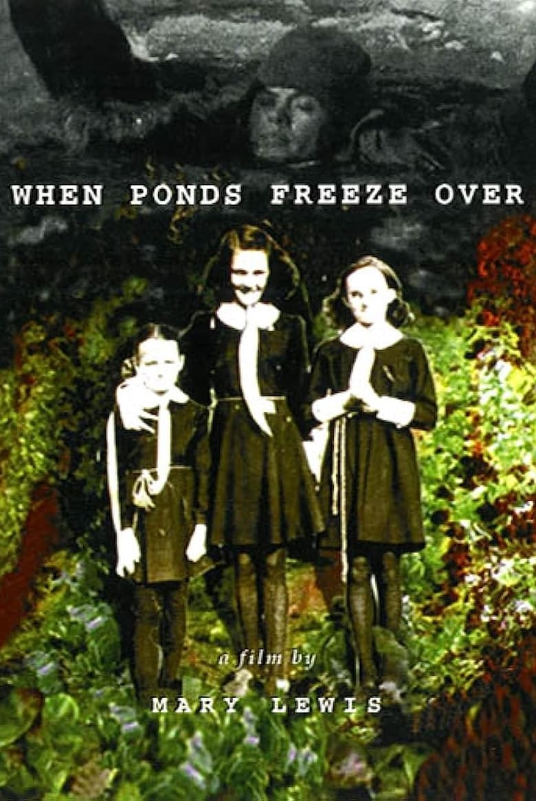 Poster of When Ponds Freeze Over