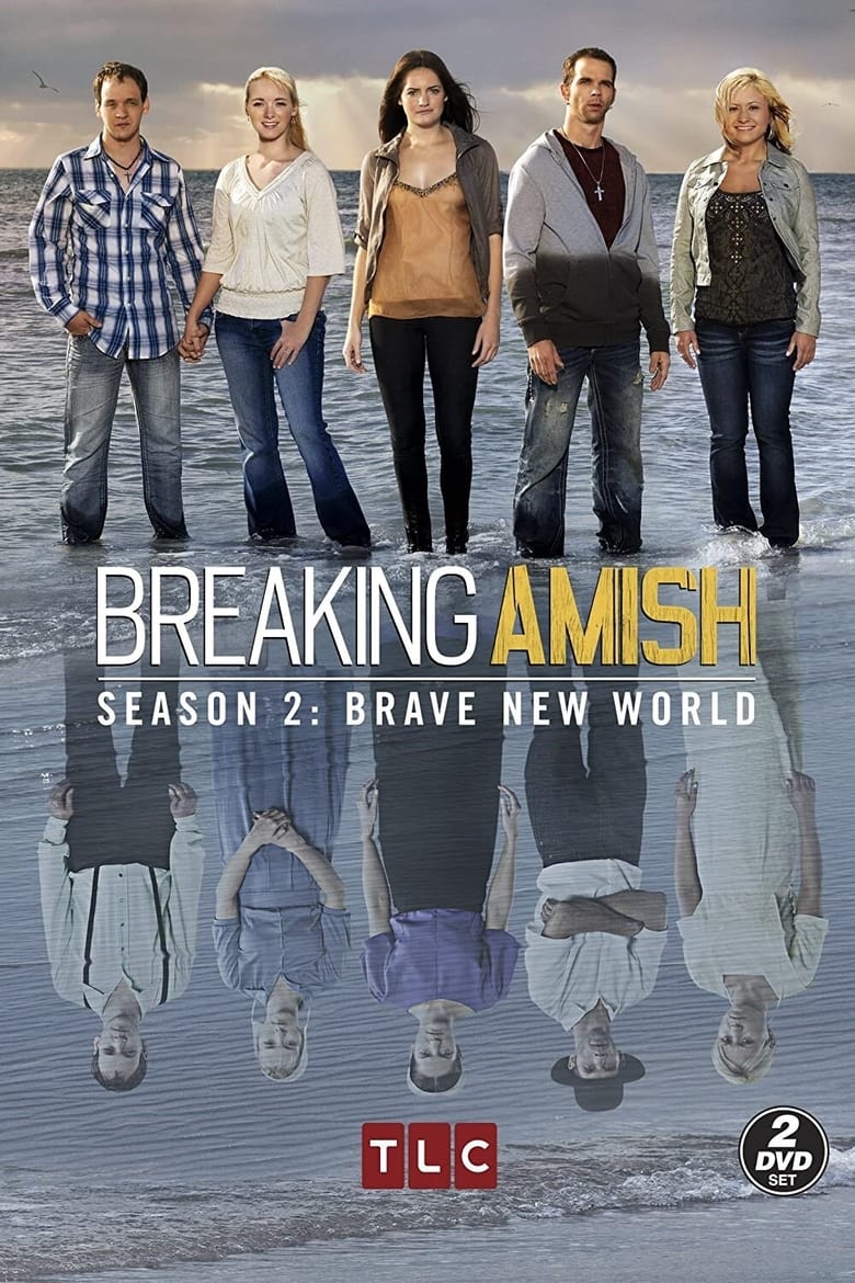 Poster of Episodes in Breaking Amish - Season 2: Brave New World - Season 2: Brave New World