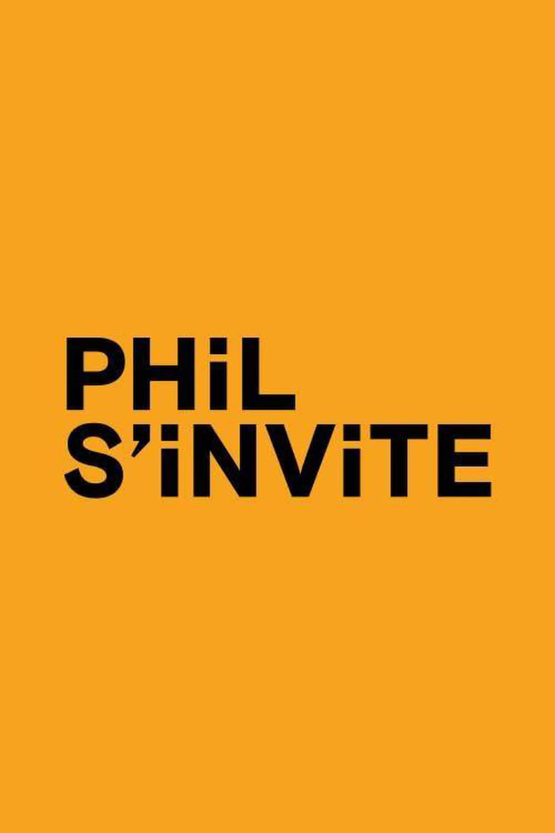 Poster of Phil s'invite