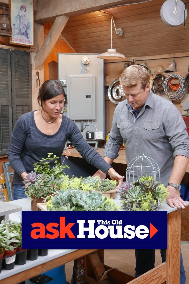 Poster of Episodes in Ask This Old House - Season 18 - Season 18