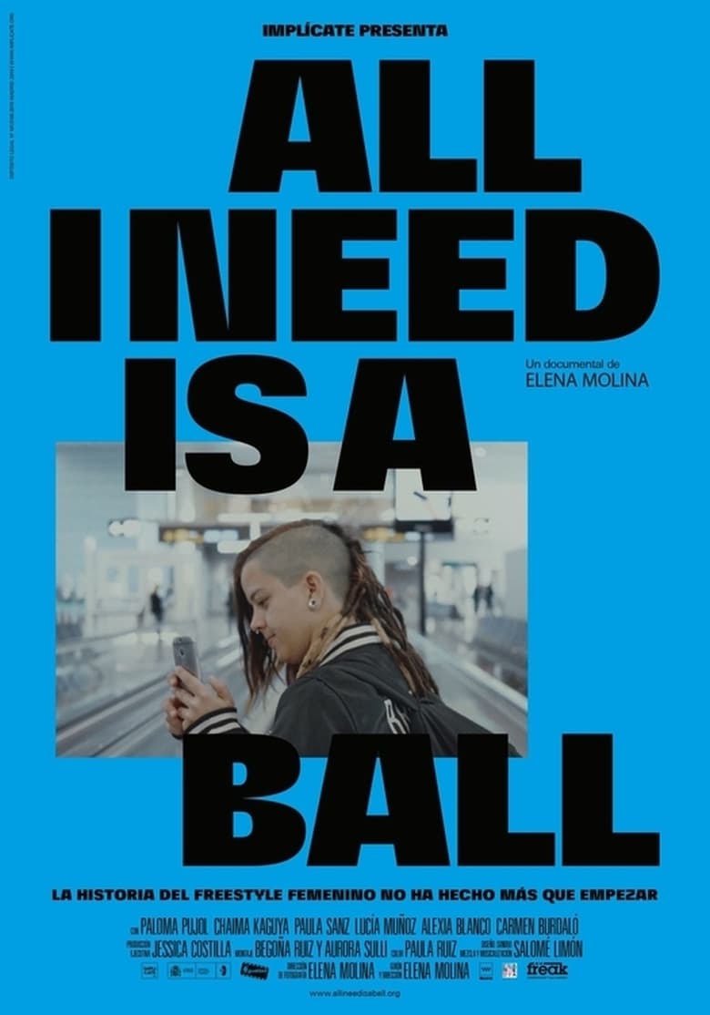 Poster of All I Need is a Ball