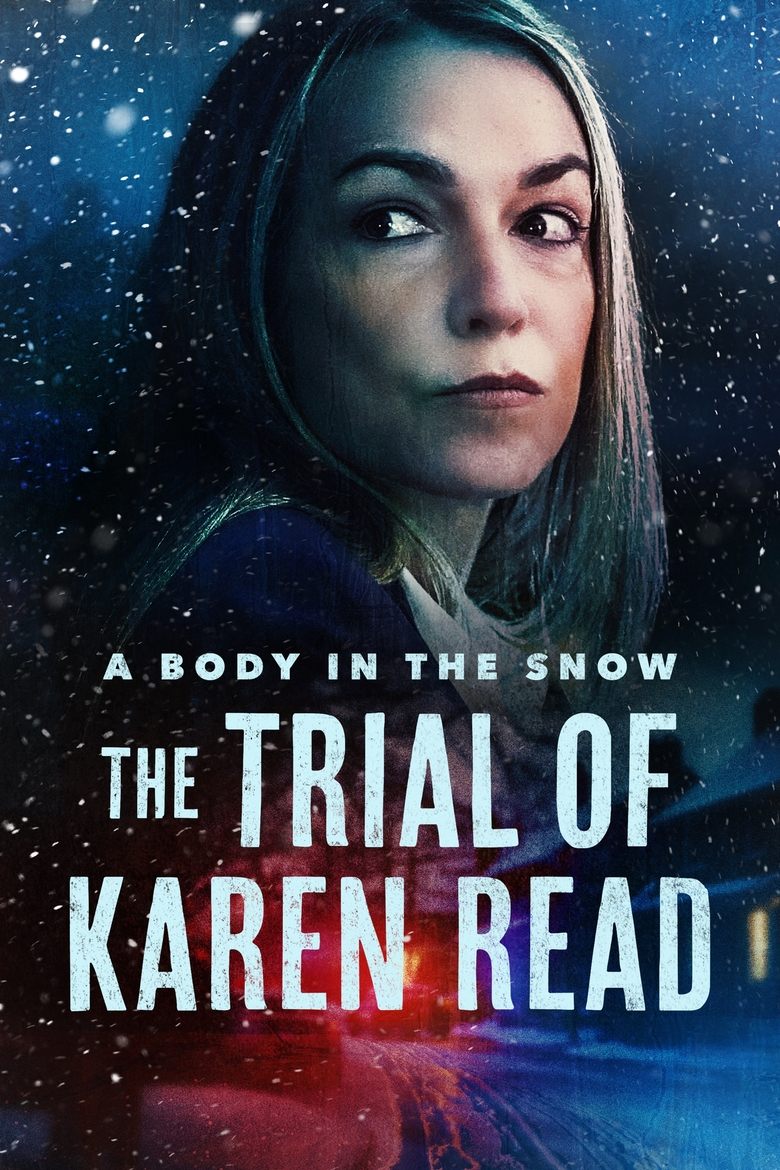 Poster of A Body in the Snow - The Trial of Karen Read