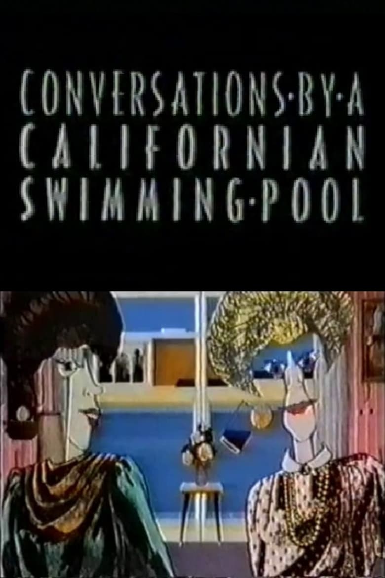 Poster of Conversations by a Californian Swimming Pool