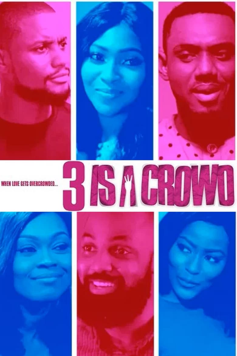 Poster of 3 is a Crowd