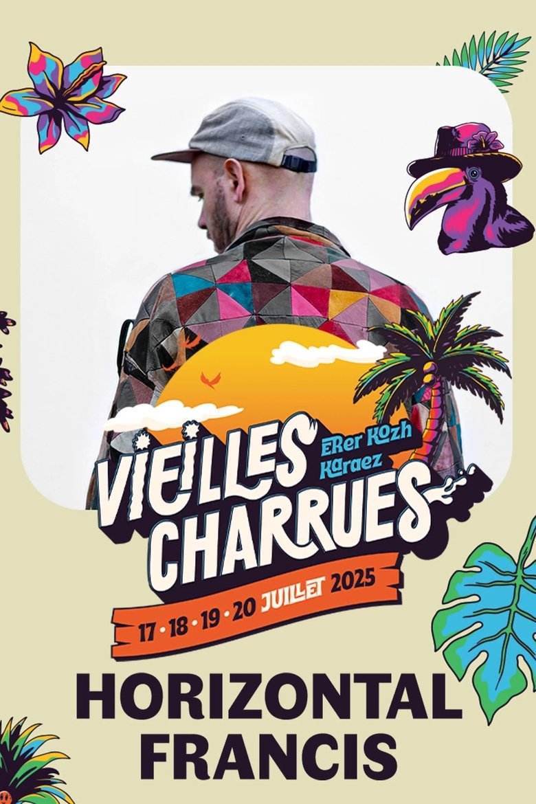 Poster of Horizontal Francis en concert aux Vieilles Charrues 2025
