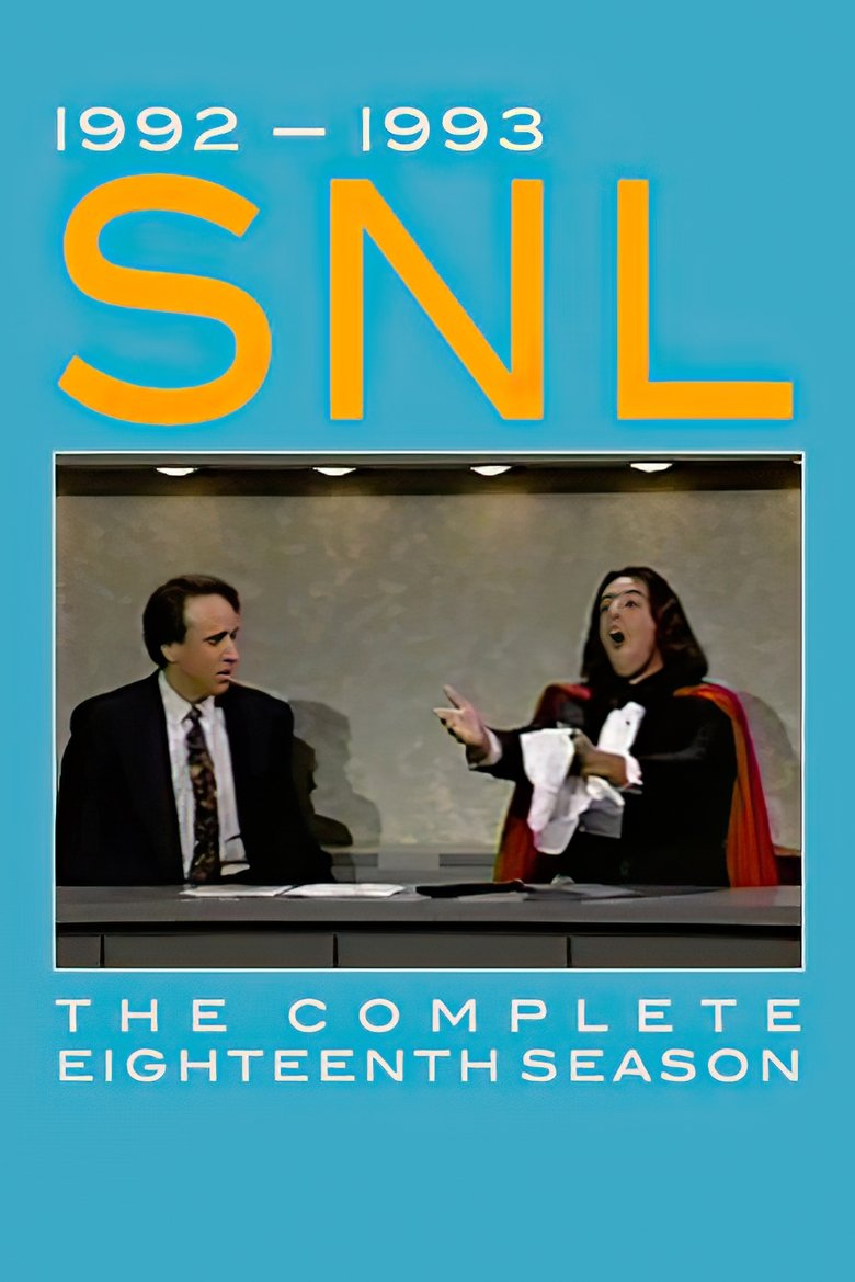 Poster of Episodes in Saturday Night Live - Season 18 - Season 18