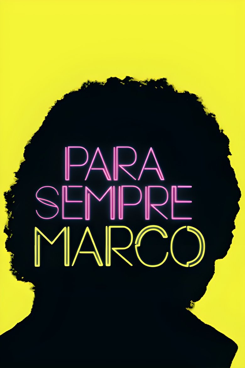 Poster of Para Sempre, Marco