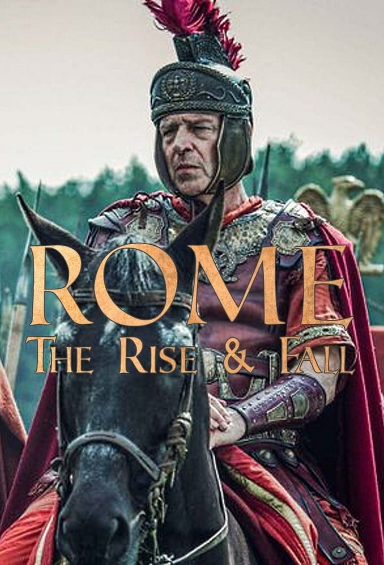 Poster of Rome: The Rise and Fall