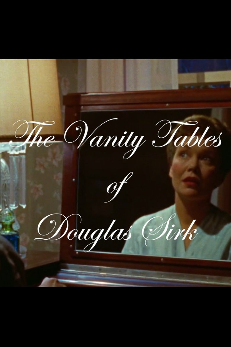 Poster of The Vanity Tables of Douglas Sirk