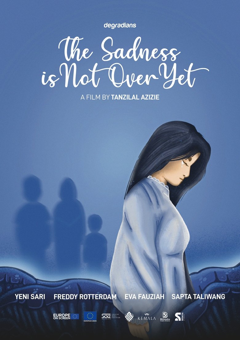 Poster of The Sadness is Not Over Yet