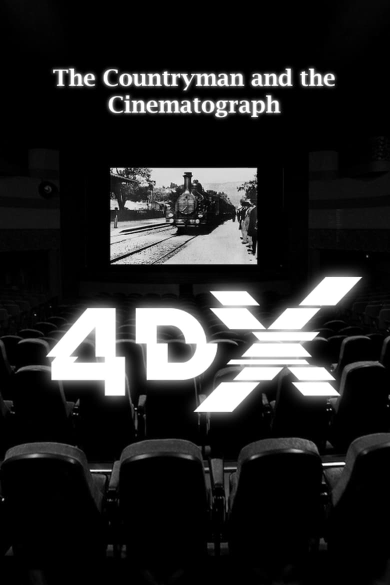 Poster of The Countryman and the Cinematograph 4DX