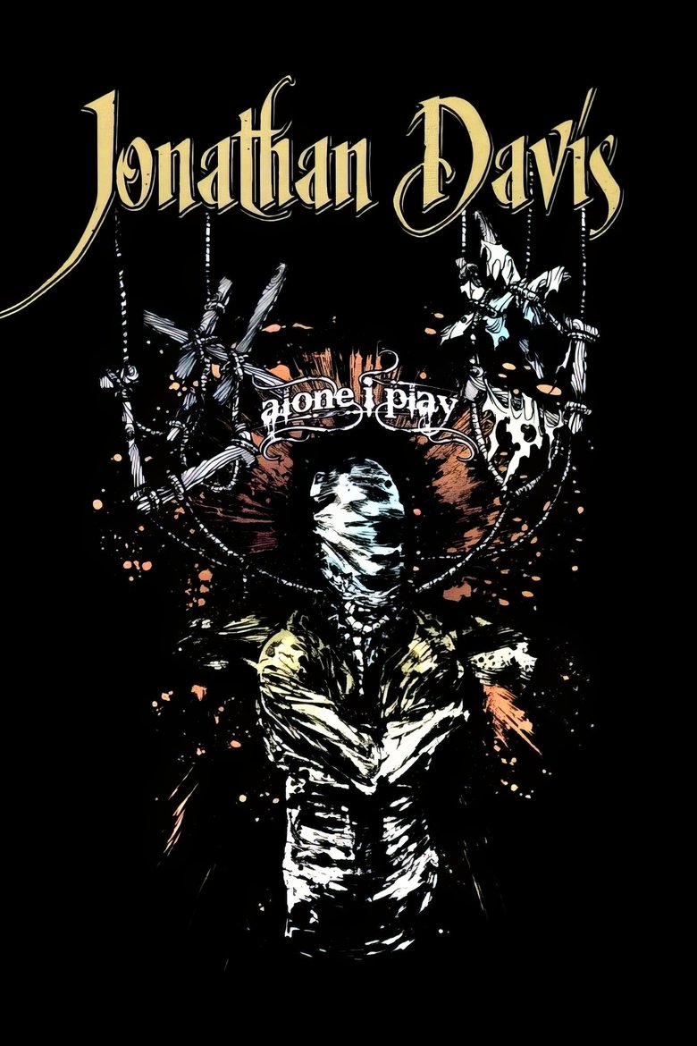 Poster of Jonathan Davis: Alone I Play