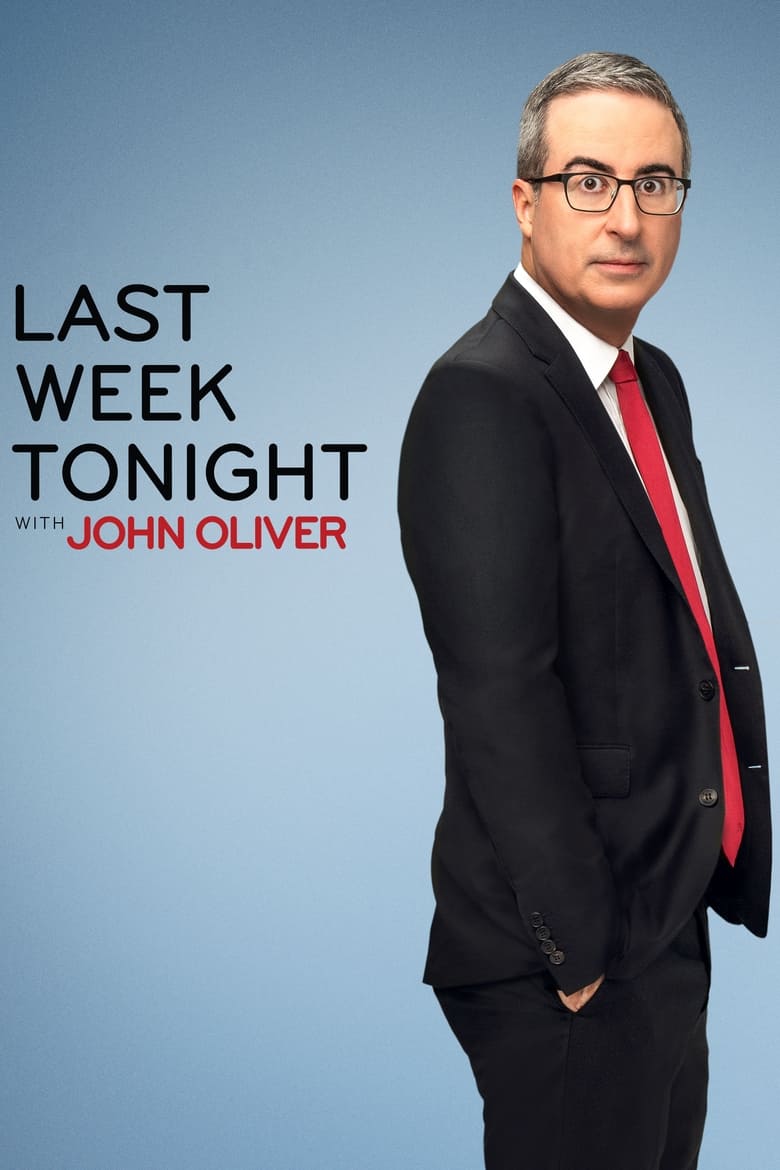 Poster of Last Week Tonight with John Oliver