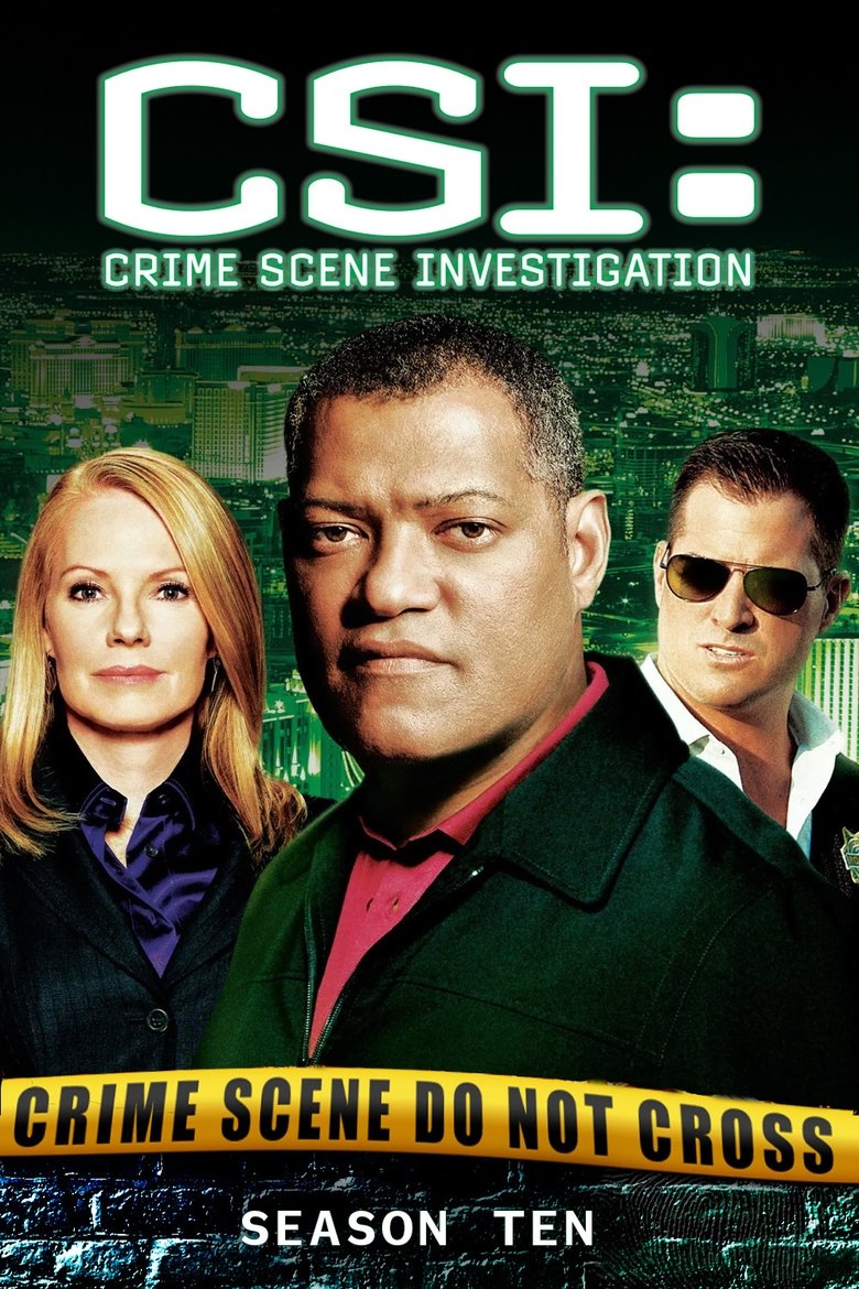 Poster of Episodes in CSI  Crime Scene Investigation - Season 10 - Season 10
