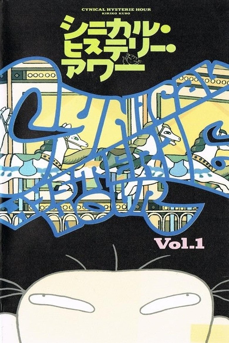 Poster of Cynical Hysterie Hour
