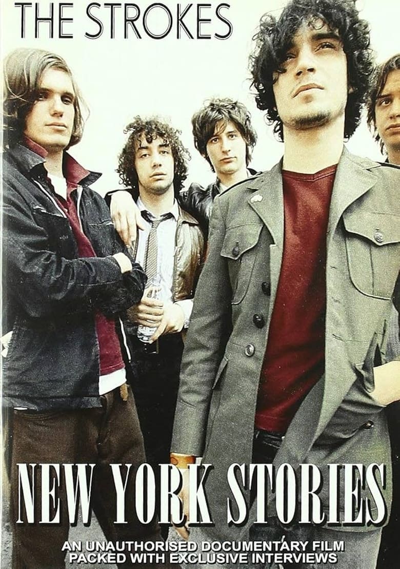 Poster of The Strokes: New York Stories