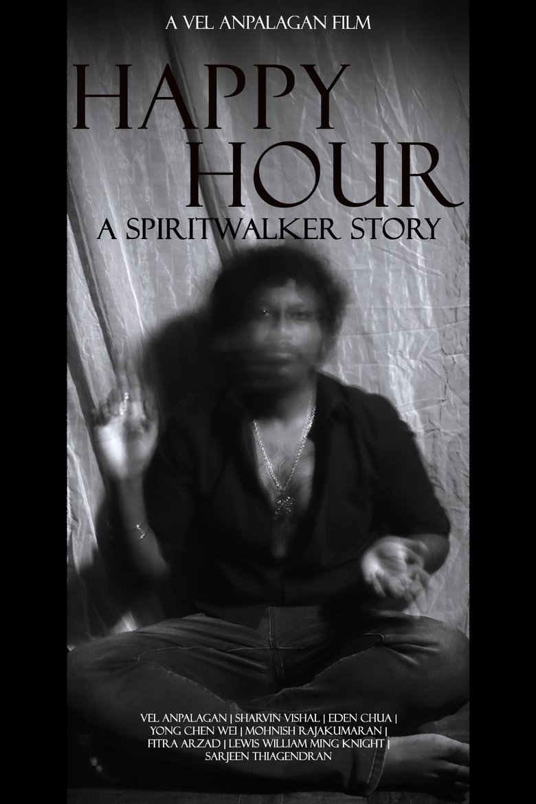 Poster of Happy Hour: A Spiritwalker Story