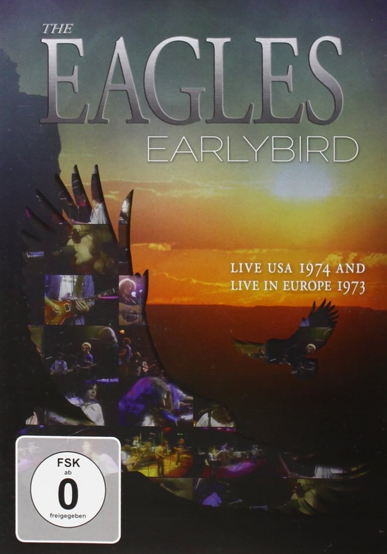 Poster of The Eagles | Earlybird Live Usa 1974 & Europe 1973