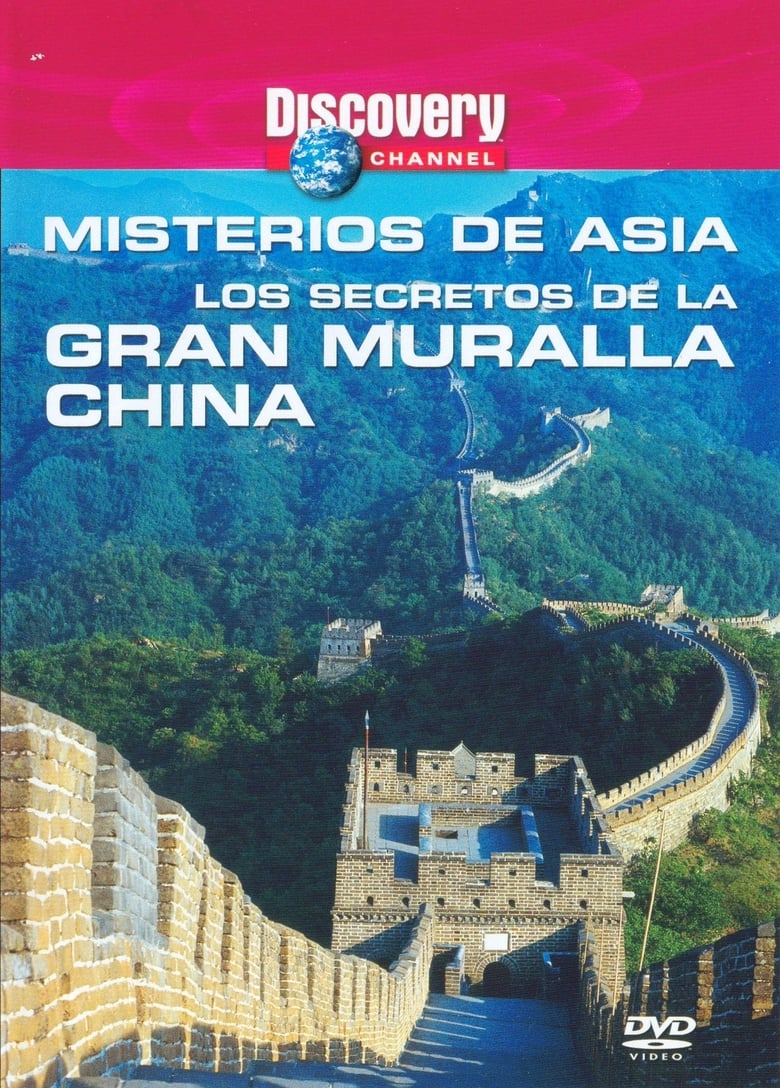 Poster of Discovery Channel : Mysteries of Asia - Secrets of the Great Wall