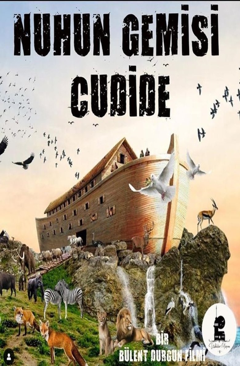 Poster of Nuh'un Gemisi Cudi'de