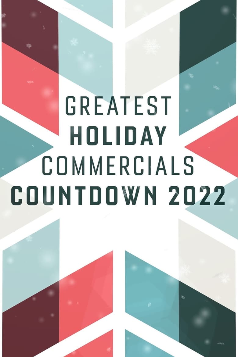 Poster of Greatest Holiday Commercials Countdown 2022