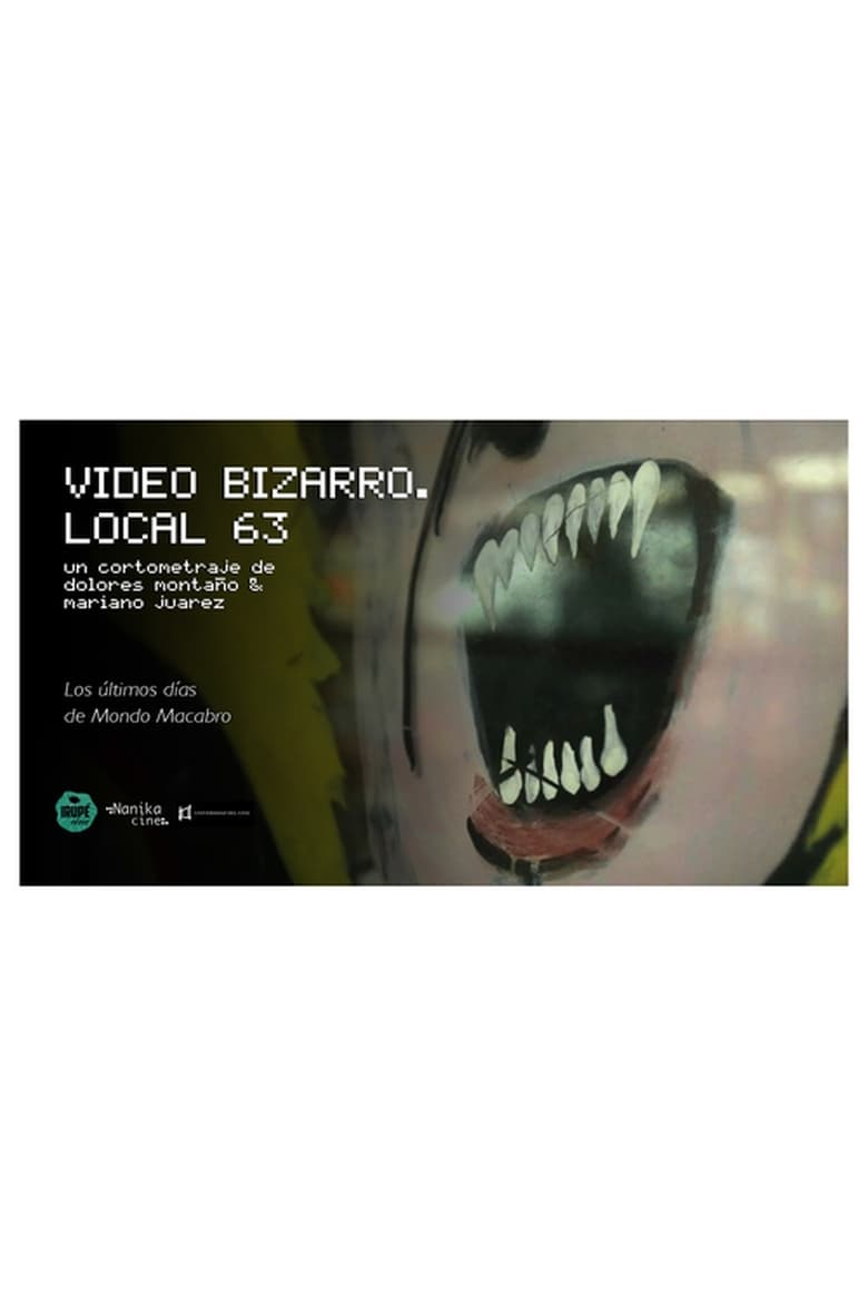 Poster of Video Bizarro. Local 63