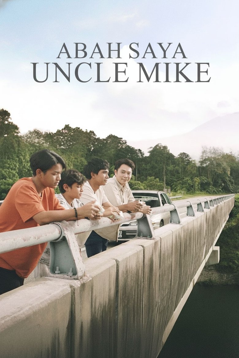 Poster of Abah Saya Uncle Mike