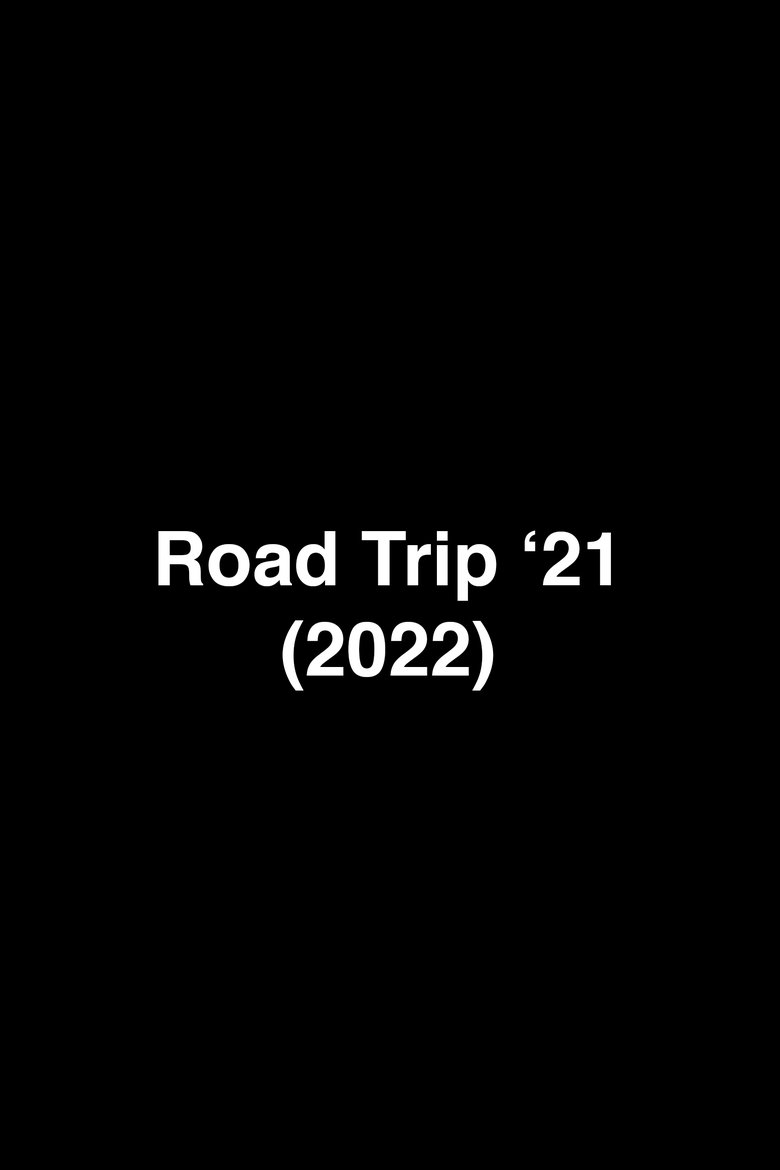 Poster of Road Trip 21