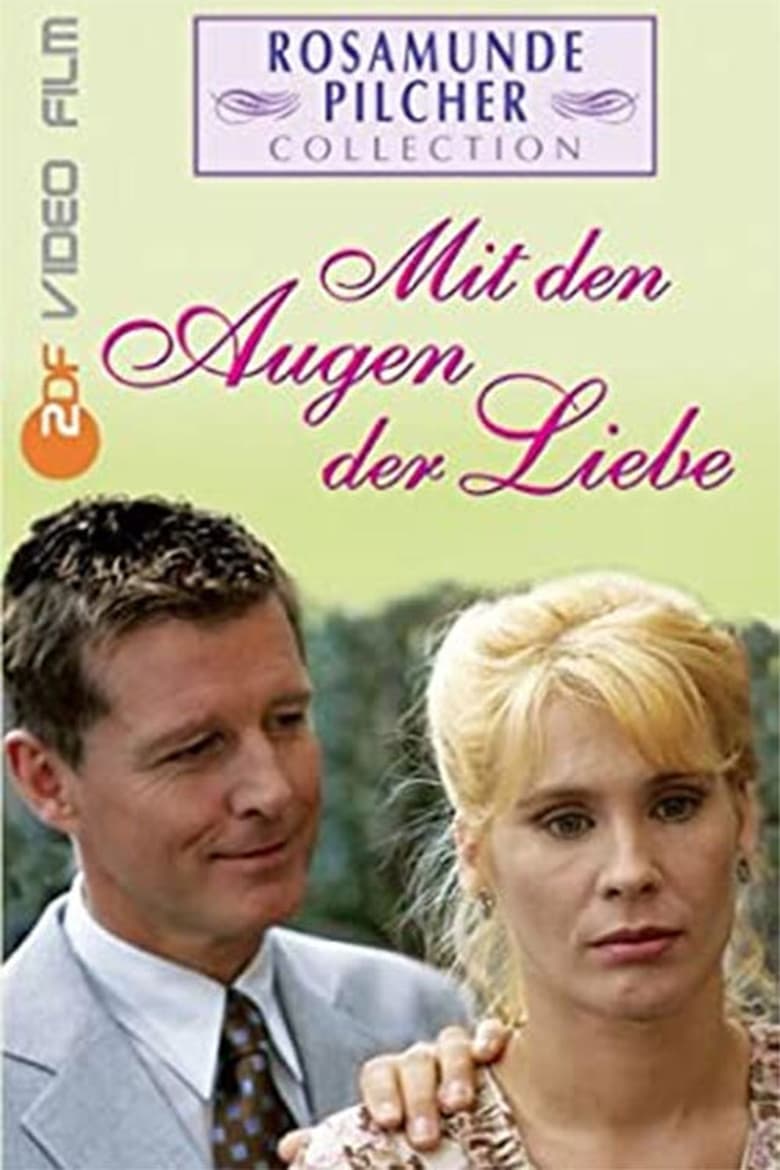 Poster of Rosamunde Pilcher: Mit den Augen der Liebe