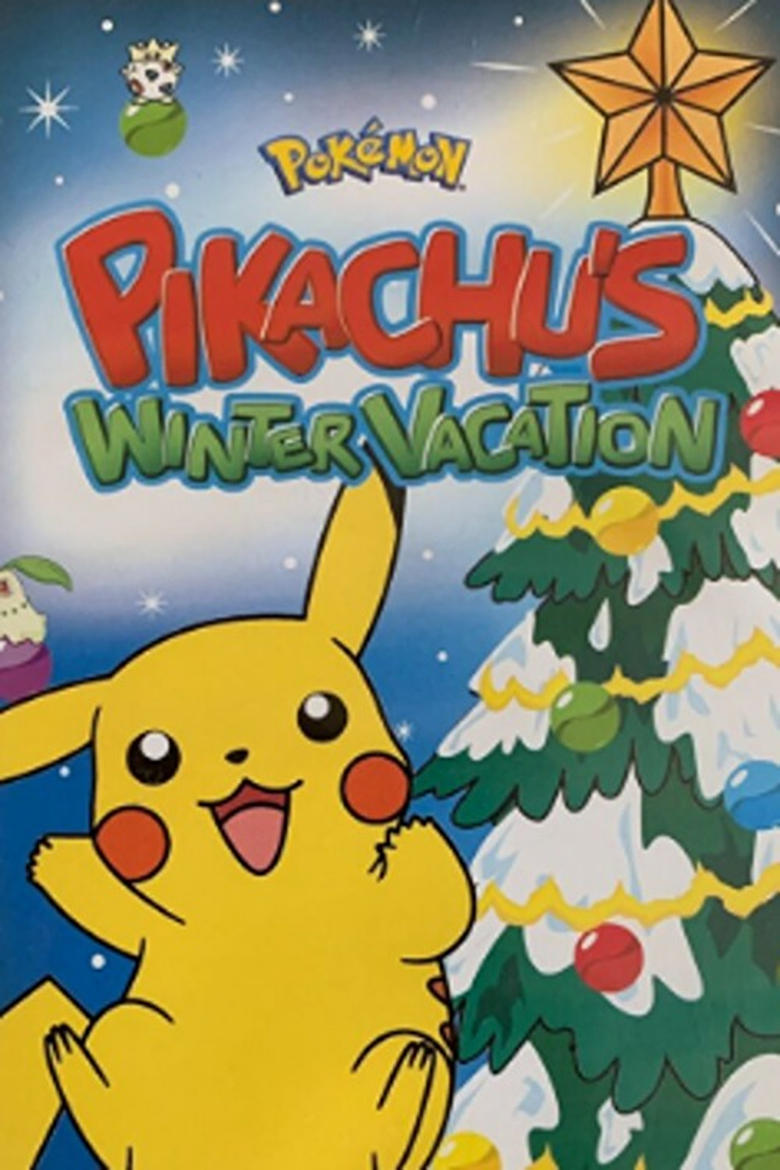 Poster of Pokémon: Pikachu's Winter Vacation