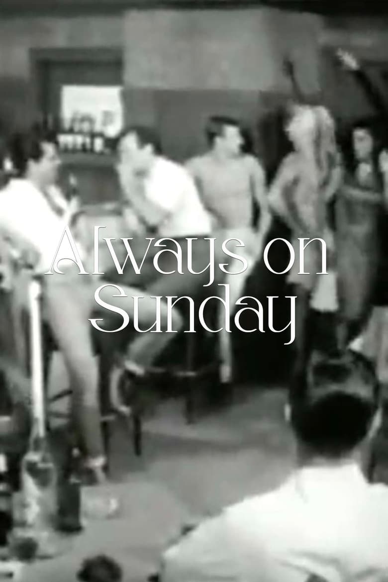 Poster of Always on Sunday