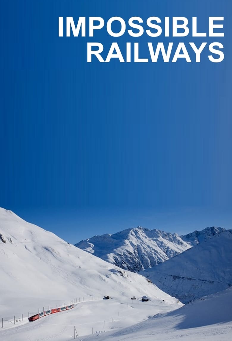 Poster of Impossible Railways