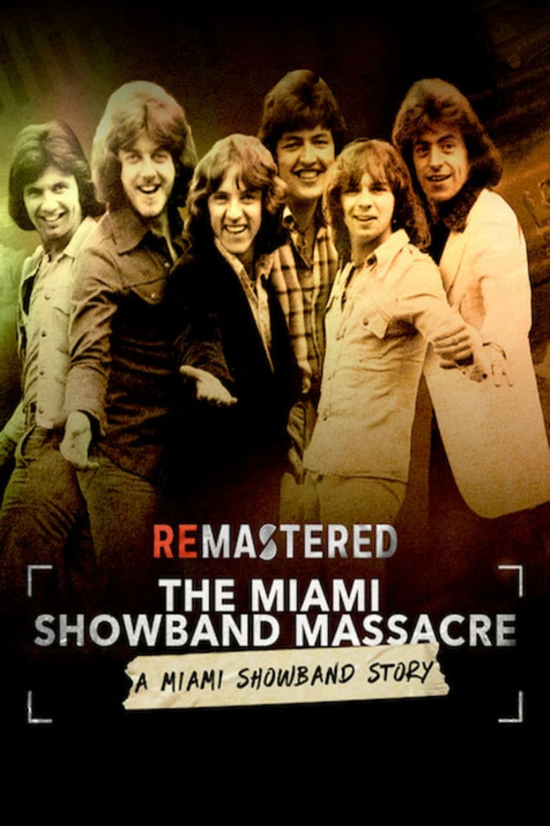 Poster of ReMastered: The Miami Showband Massacre