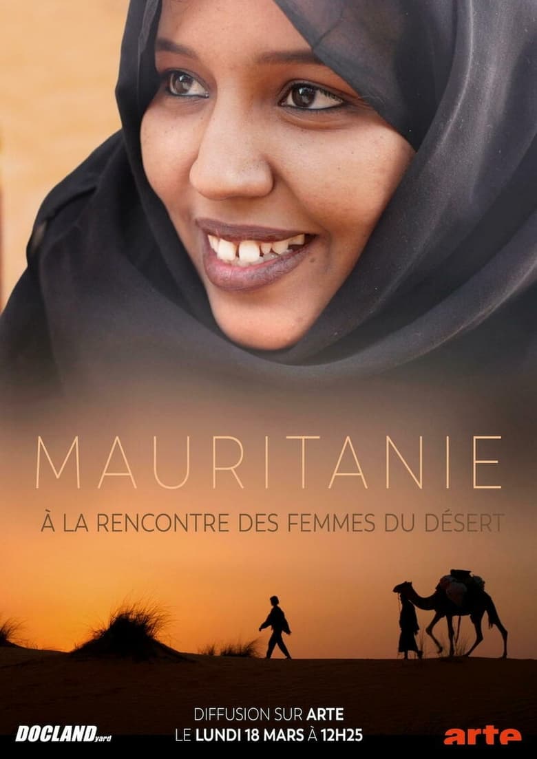 Poster of Mauritanie, à la rencontre des femmes du désert