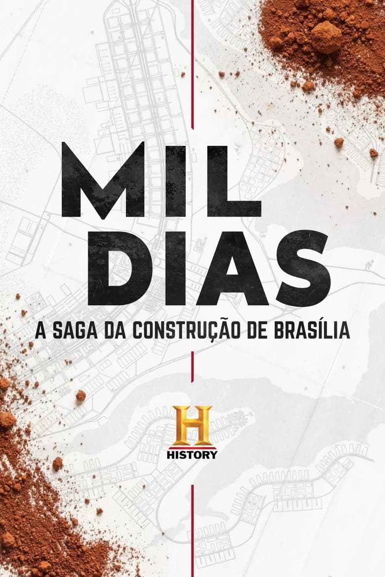 Poster of Mil Dias: A Saga da Construção de Brasília