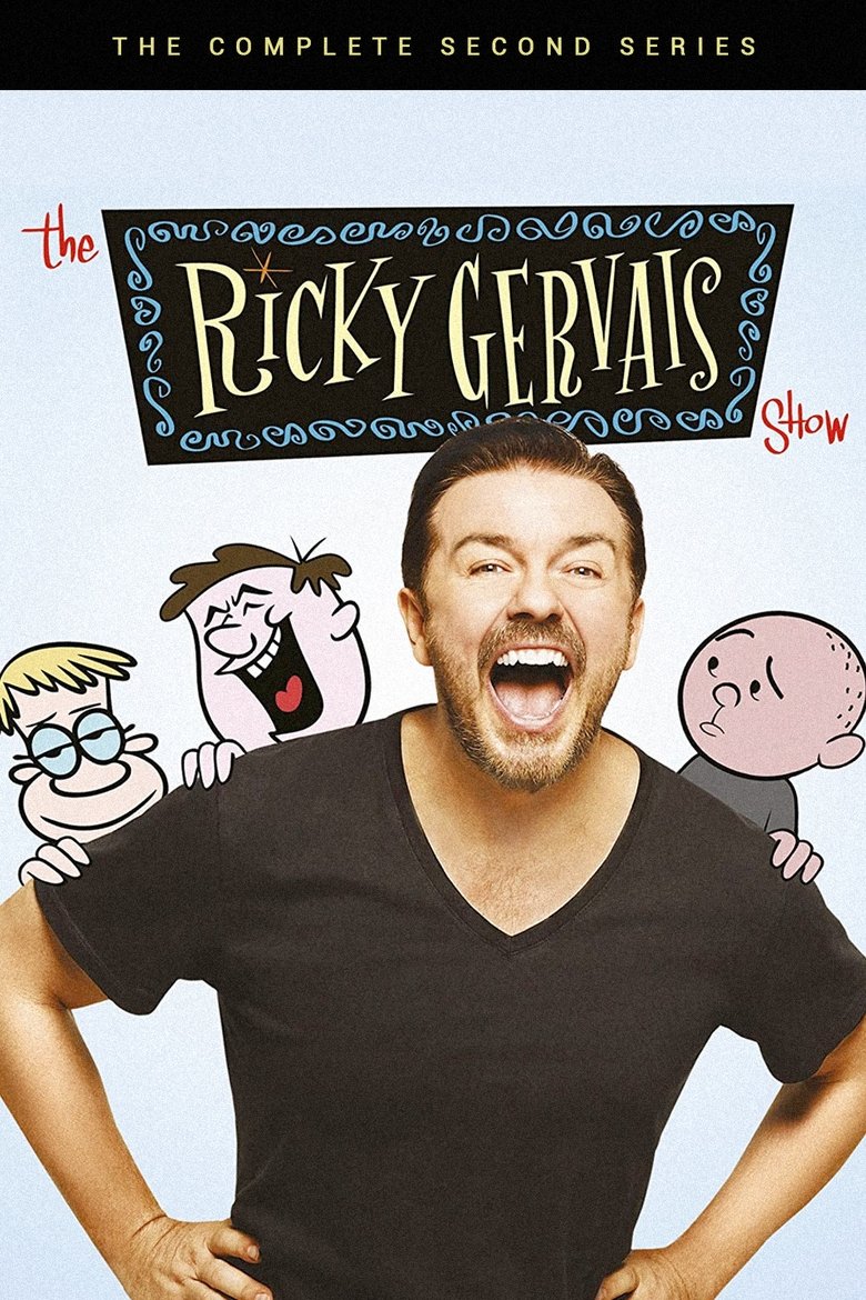 Poster of Episodes in The Ricky Gervais Show - Season 2 - Season 2