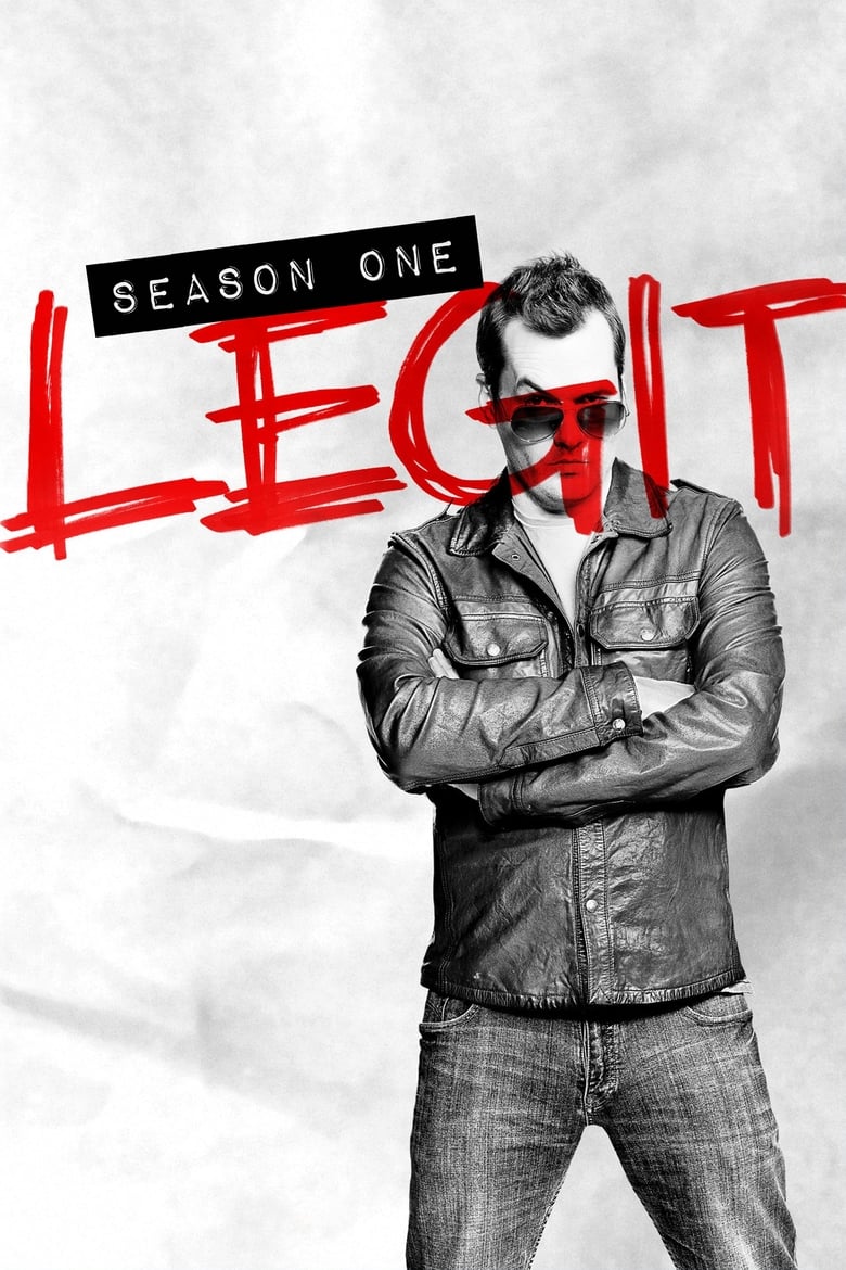 Poster of Episodes in Legit - Season 1 - Season 1