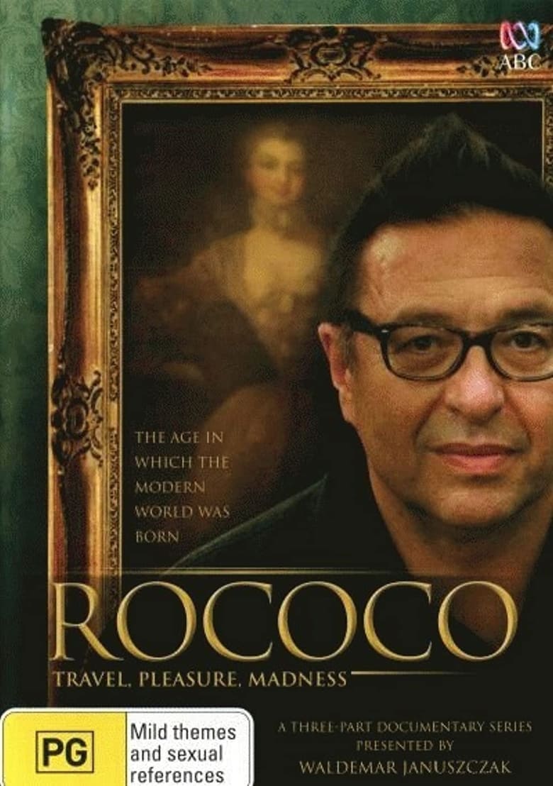 Poster of Rococo: Travel, Pleasure, Madness