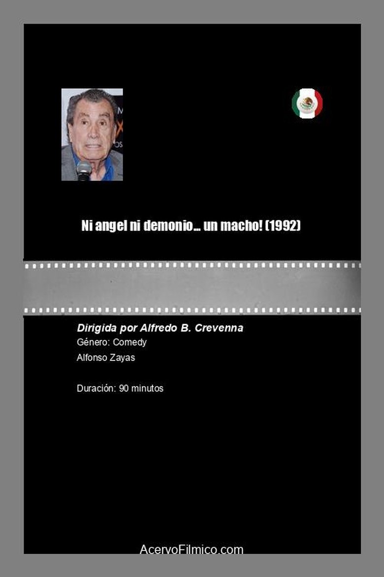Poster of Ni angel ni demonio... ¡un macho!