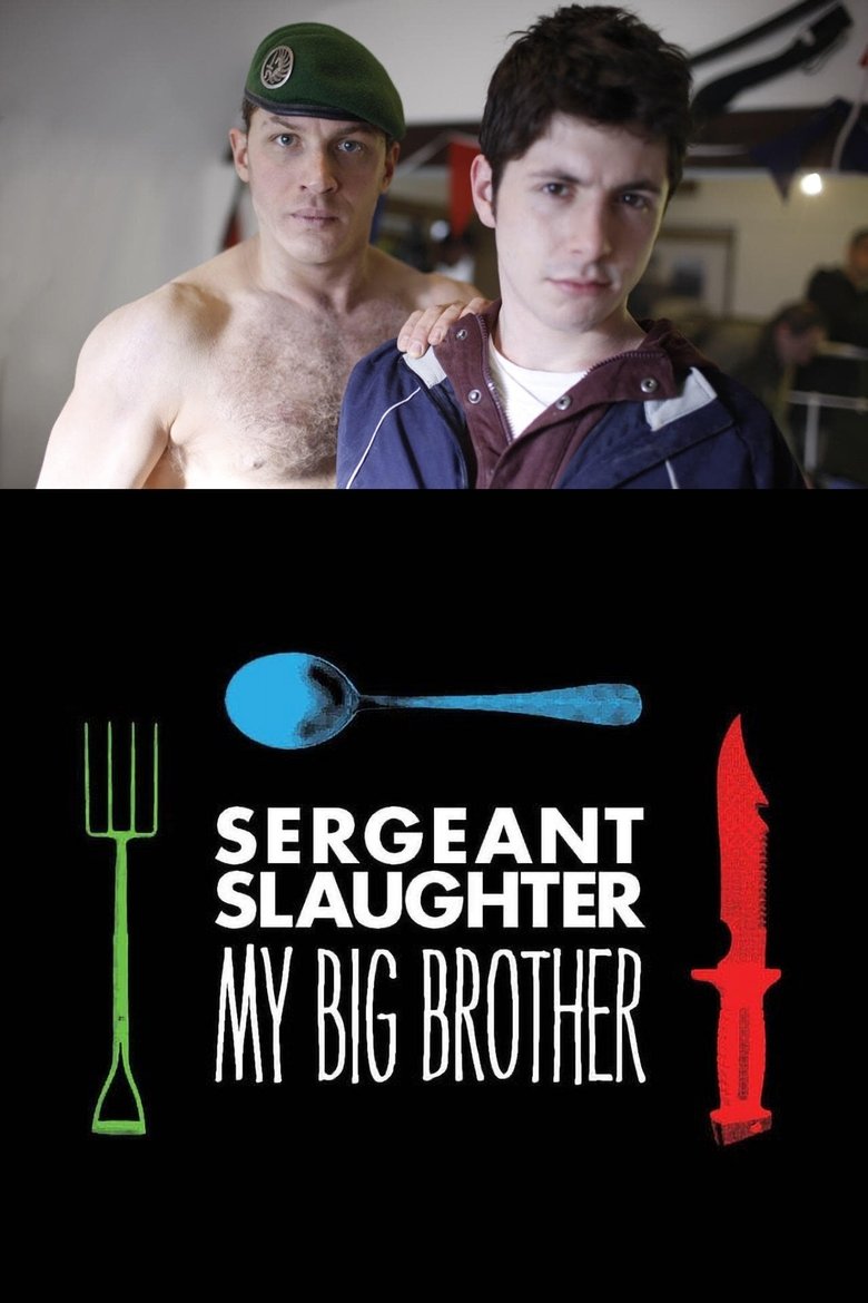 Poster of Sergeant Slaughter, My Big Brother