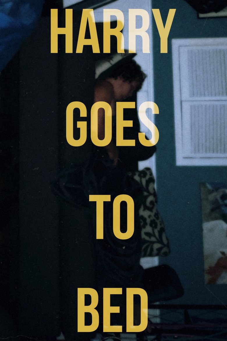 Poster of Harry Goes To Bed