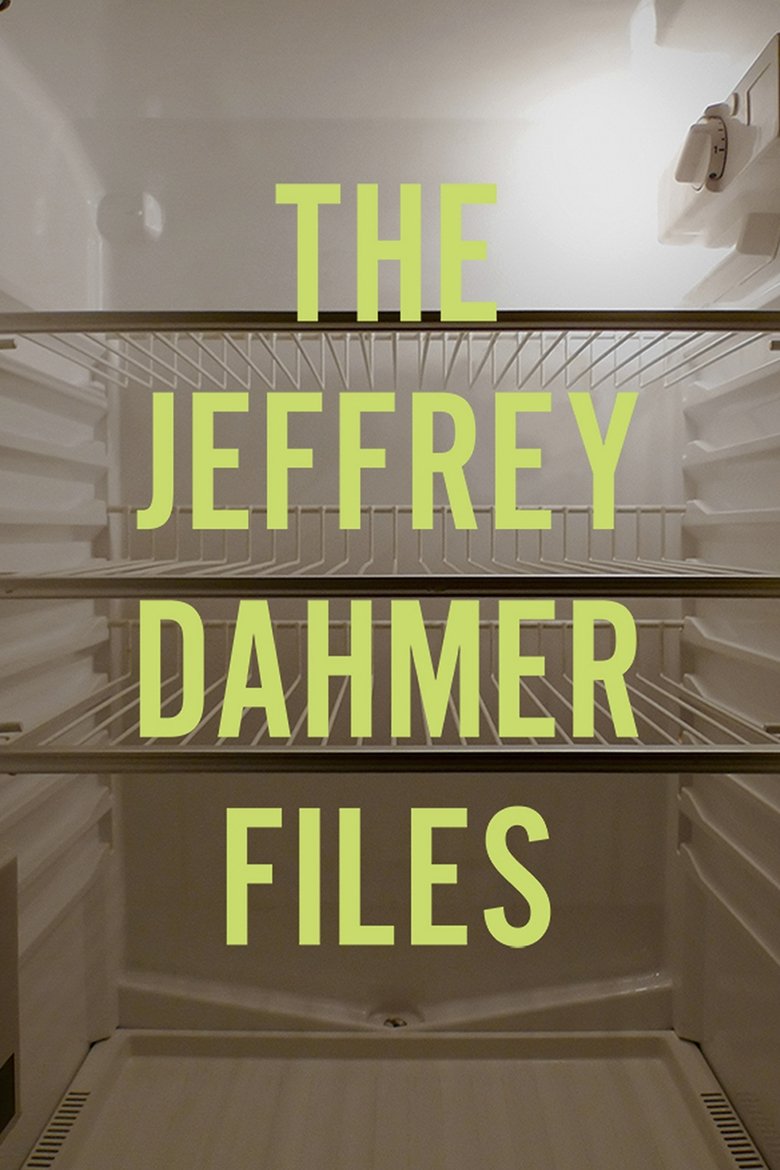 Poster of The Jeffrey Dahmer Files