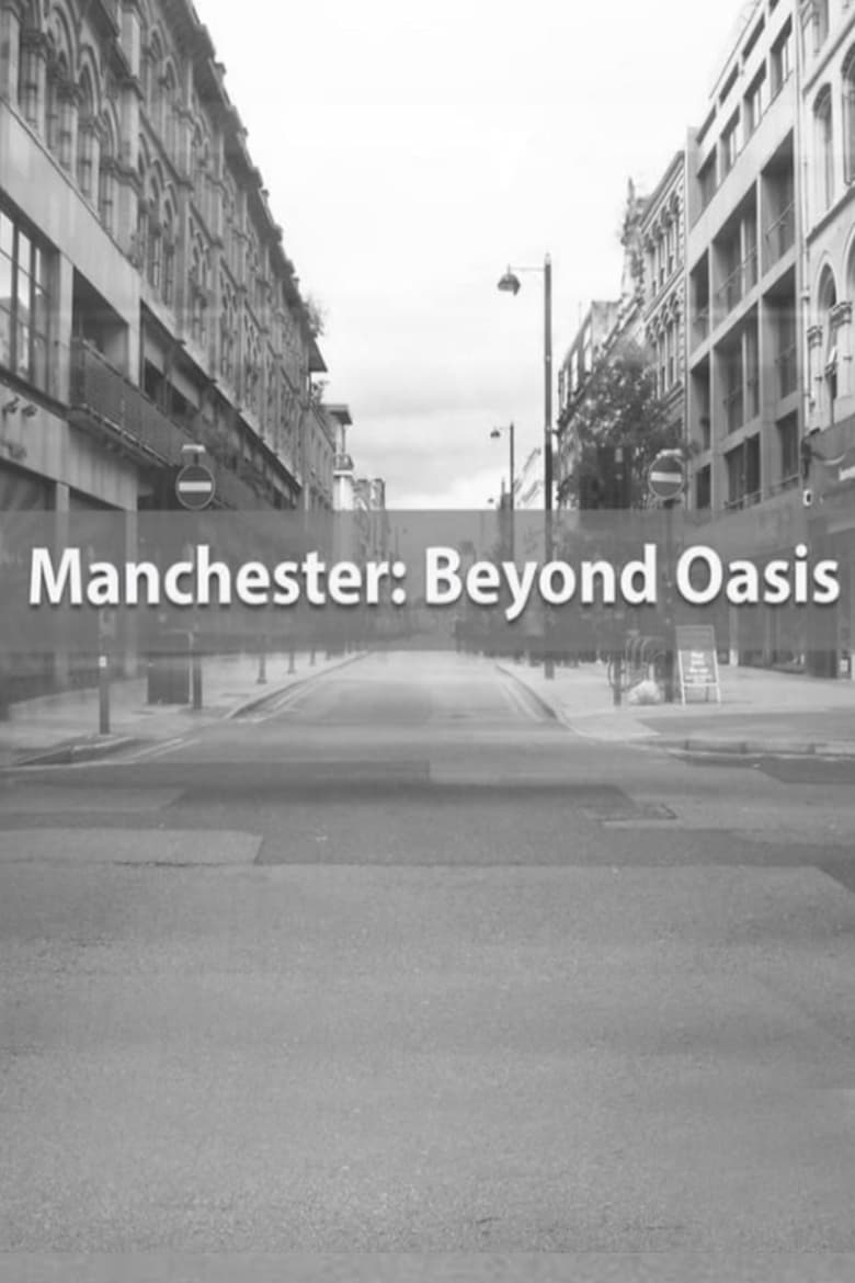 Poster of Manchester: Beyond Oasis